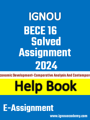 IGNOU BECE 16 Solved Assignment 2024